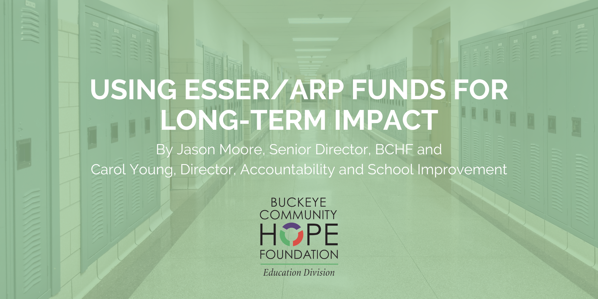 Using ESSER/ARP Funds for Long-Term Impact